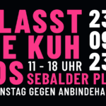 Ausschnitt aus dem Flyer zum Aktionstag #LasstDieKuhLos in Nürnberg