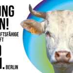 Aufruf zur Demo "Für eine zukunftsfähige Landwirtschaft am 17. Januar 2026 in Berlin, mit dem Aufruf "Haltung Zeigung"